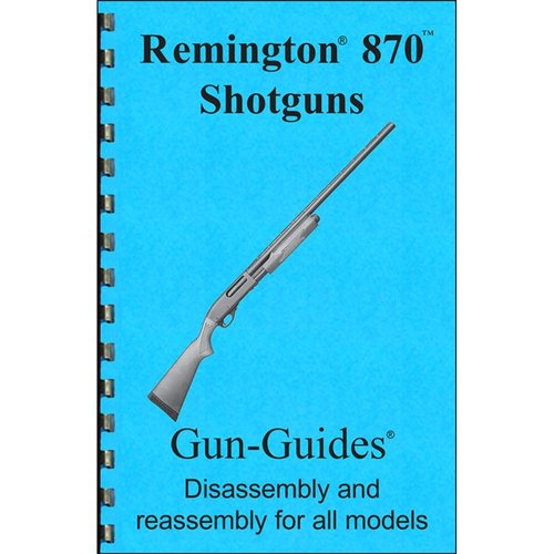 Mit dem REMINGTON 870 Assembly and Disassembly Guide erhältst du detaillierte Anleitungen, hochwertige Bilder und Tricks für eine reibungslose Wartung deiner Waffe.