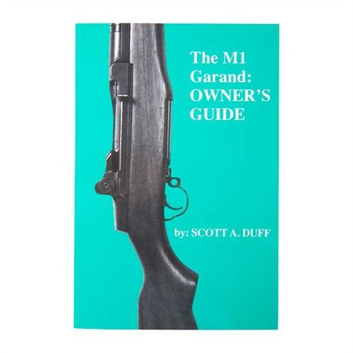 Das M1 Garand Handbuch von Scott A. Duff bietet umfassende Informationen, klare Fotos und Zeichnungen für einfaches Identifizieren, Schiessen und Wartung.