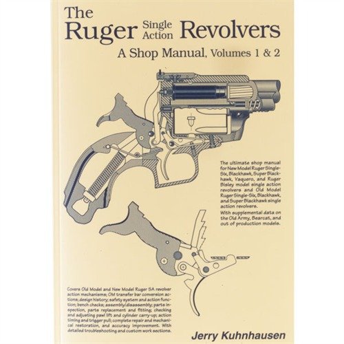 Entdecke die umfassenden Anleitungen zur Montage, Anpassung und Reparatur von Ruger Single Action Revolvern mit über 600 Illustrationen und Schritt-für-Schritt-Anleitungen.