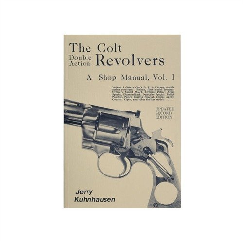 Entdecke die COLT DOUBLE ACTION REVOLVERS SHOP MANUAL, Band I! Verstehe die komplexen Zusammenhänge und meistere Reparaturen mit klaren Anleitungen und vielen Bildern.