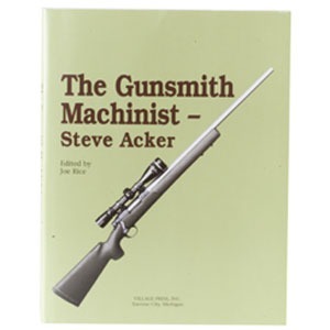 Entdecke die komplette Sammlung von Steve Ackers Artikeln über Gunsmithing mit 55 Themen und praktischen Tipps für deine Projekte im Gunsmith Machinist.