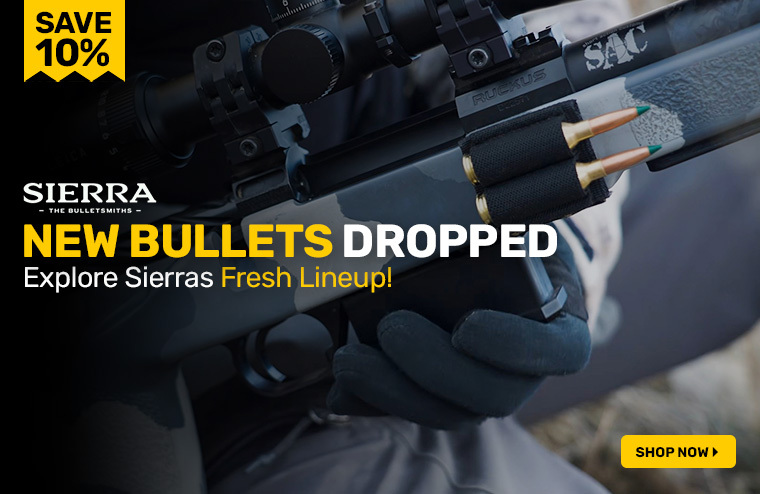 Sierra Bullets New Drop Save 10%